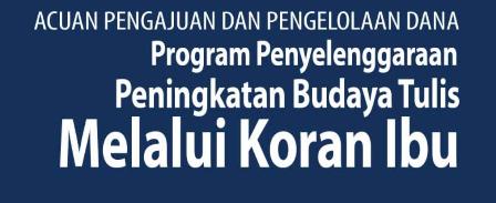 Acuan Peningkatan Budaya Tulis Melalui Koran Ibu